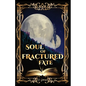 Soul of Fractured Fate - Paperback