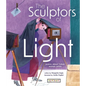 The Sculptors of Light: Poems about Cuban Women Artists: Poems about Cuban Women Artists - Paperback
