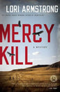 Mercy Kill: A Mystery - Paperback