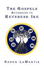 The Gospels According to Reverend Ike - Paperback