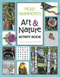 Molly Hashimoto's Art & Nature Activity Book - Paperback