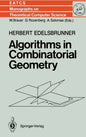 Algorithms in Combinatorial Geometry - Hardcover