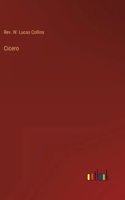 Cicero - Hardcover