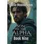 Son of the Alpha: The Alpha King's Breeder Book 9 - Paperback