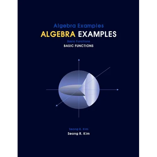 Algebra Examples Basic Functions - Paperback