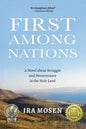 First Among Nations: A Novel about Struggle and Perseverance in the Holy Land - Paperback