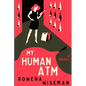 My Human ATM - Paperback