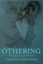 Othering: The Original Sin of Humanity - Paperback