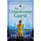 An Unwelcome Guest: An unputdownable Victorian mystery - Paperback