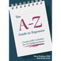 The A-Z Guide to Exposure: Creative Erp Activities for 75 Childhood Fears - Paperback
