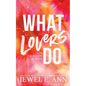 What Lovers Do - Paperback