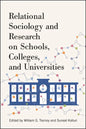 Relational Sociology and Research on Schools, Colleges, and Universities - Paperback