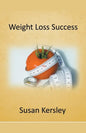 Weight Loss Success - Paperback