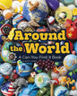 Around the World: A Can-You-Find-It Book - Hardcover