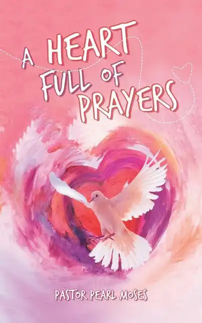 A Heart Full of Prayers - Paperback
