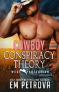 Cowboy Conspiracy Theory - Paperback