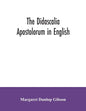 The Didascalia apostolorum in English - Paperback