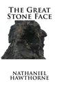 The Great Stone Face - Paperback