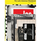 The Latin American Photobook - Hardcover