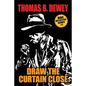 Draw the Curtain Close: Mac #1 - Paperback