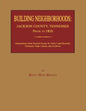 Building Neighborhoods: Jackson County, Tennessee, Prior to 1820 - Paperback