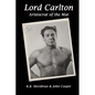 Lord Carlton: Aristocrat of the Mat - Paperback