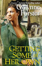 Getting Some of Her Own - Paperback
