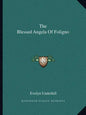 The Blessed Angela of Foligno - Paperback