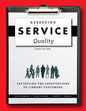 Assessing Service Quality: Satisfying the Expectations of Library Customers - Paperback