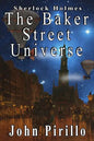 Sherlock Holmes: The Baker Street Universe - Paperback