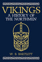 Vikings: A History of the Northmen - Hardcover