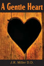 A Gentle Heart - Paperback