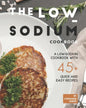 The Low-Sodium Cookbook: A Low-Sodium Cookbook With 45+ Quick and Easy Recipes - Paperback
