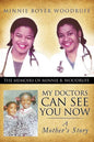 My Doctors Can See You Now - Paperback