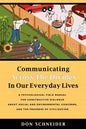 Communicating Across the Divides In Our Everyday Lives - Paperback
