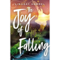 The Joy of Falling - Paperback