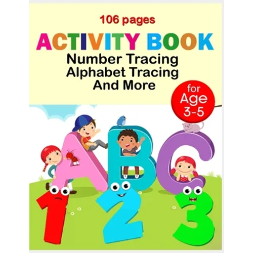 Activity book number tracing alphabet tracing and more: Line Tracing, Letters, and More for kids 106 pages - Paperback