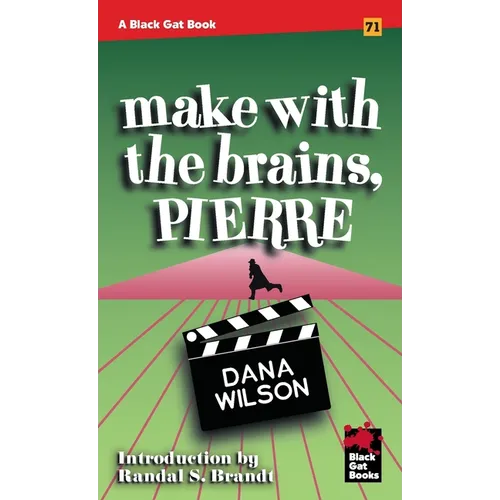 Make With the Brains, Pierre - Paperback