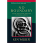 No Boundary: Eastern and Western Approaches to Personal Growth - Paperback