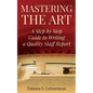 Mastering the Art: A Step-by-Step Guide to Writing a Quality Staff Report - Paperback
