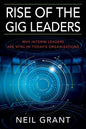 Rise of the Gig Leaders: Why Interim Leaders Are Vital In Today's Organizations - Paperback