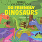French Children's Book: 20 Friendly Dinosaurs - Paperback