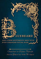 Bluebeard - And Other Mysterious Men with Even Stranger Facial Hair (Origins of Fairy Tales from Around the World) - Paperback