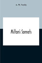 Milton'S Sonnets - Paperback