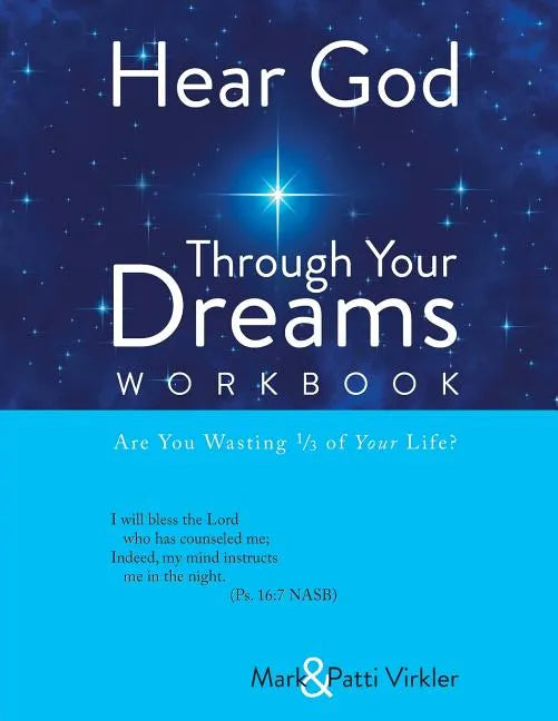 Hear God Through Your Dreams Workbook - Paperback