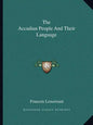 The Accadian People and Their Language - Paperback