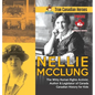 Nellie McClung - The Witty Human Rights Activist, Author & Legislator of Canada Canadian History for Kids True Canadian Heroes - Hardcover