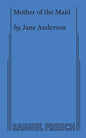 Mother of the Maid - Paperback