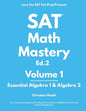 SAT Math Mastery: Essential Algebra 1 & Algebra 2 - Paperback
