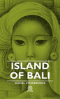 Island of Bali - Hardcover